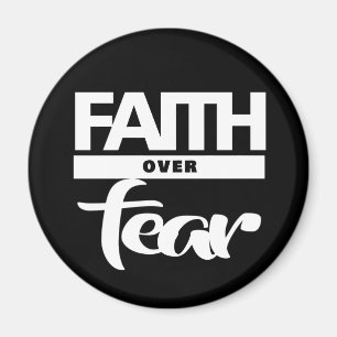 Faith Over Fear Magnet