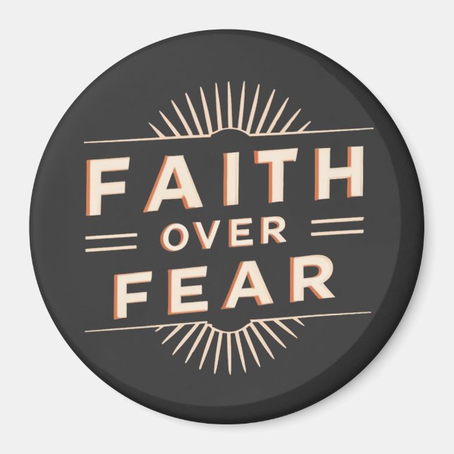 Faith Over Fear Magnet (Front)