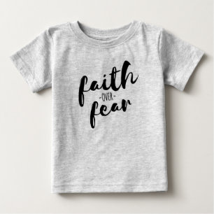 Faith Over Fear Modern Christian Baby T-Shirt