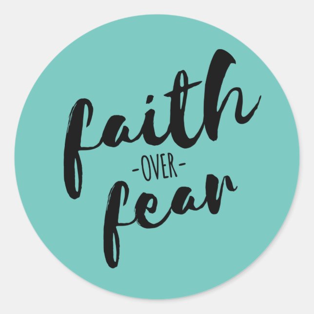 Faith Over Fear Modern Christian Classic Round Sticker (Front)