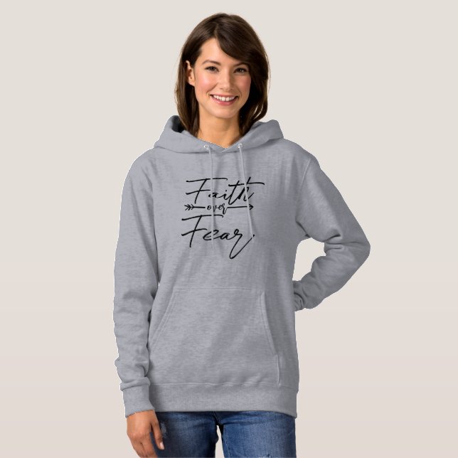 Faith Over Fear Motivational Hoodie - Letter Print (Front Full)
