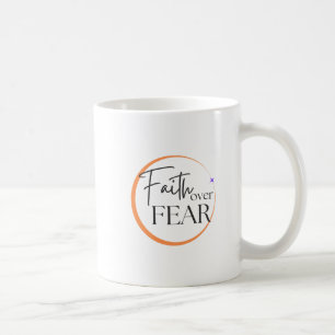 Faith Over Fear Mug – Inspirational Christian Coff