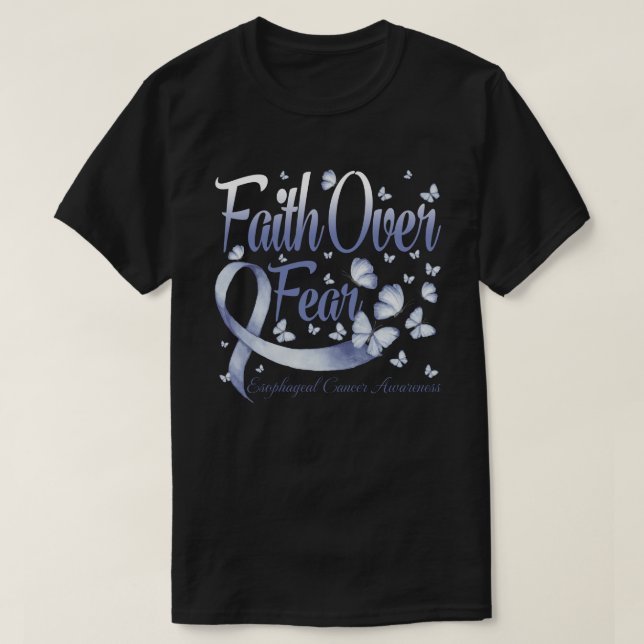 Faith Over Fear Oesophageal Cancer  Awareness Butt T-Shirt (Design Front)