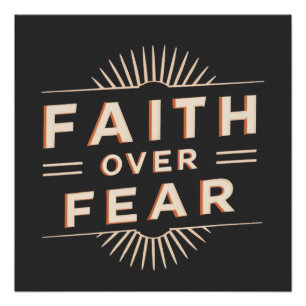 Faith Over Fear Poster