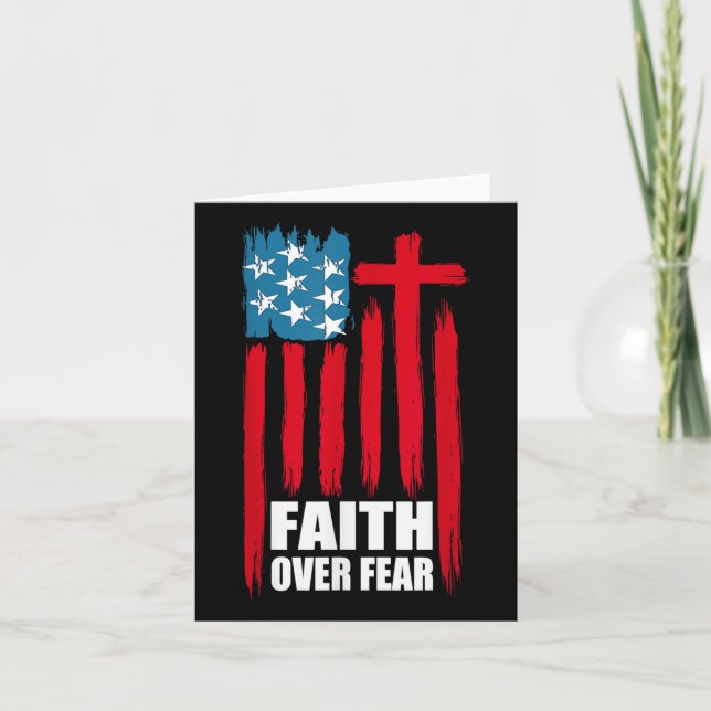 Faith Over Fear Prayer America Pride Us Flag Ameri Card (Front)