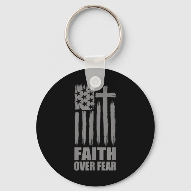 Faith Over Fear Prayer America Pride Us Flag Ameri Key Ring (Front)