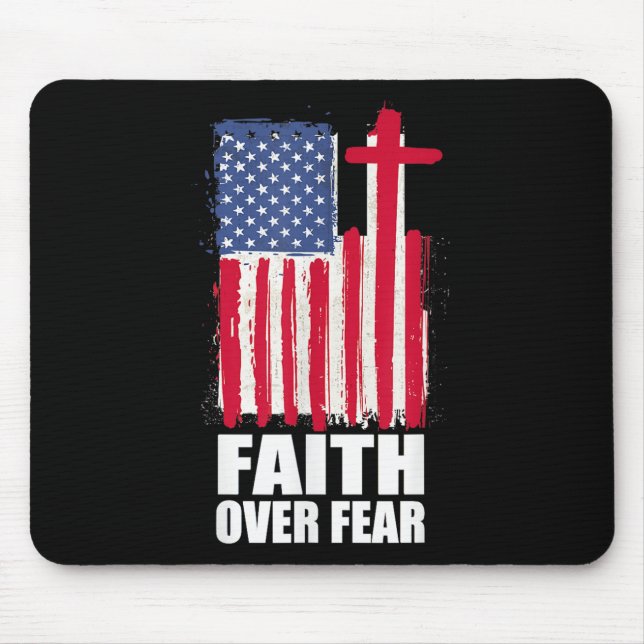 Faith Over Fear Prayer America Pride Us Flag Ameri Mouse Mat (Front)