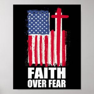 Faith Over Fear Prayer America Pride Us Flag Ameri Poster