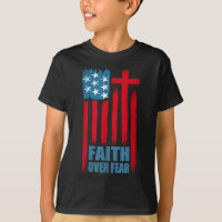 Faith Over Fear Prayer America Pride Us Flag Ameri