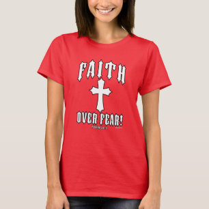 Faith Over Fear Psalm 56:3 T-Shirt