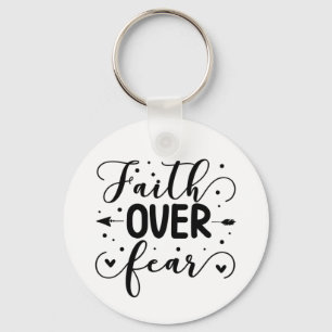 "Faith Over Fear" Quote Keychain