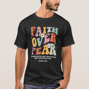Faith Over Fear Retro Christian Bible Verse Groovy T-Shirt
