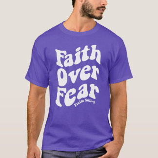 Faith Over Fear Retro Inspirational Scripture T-Shirt