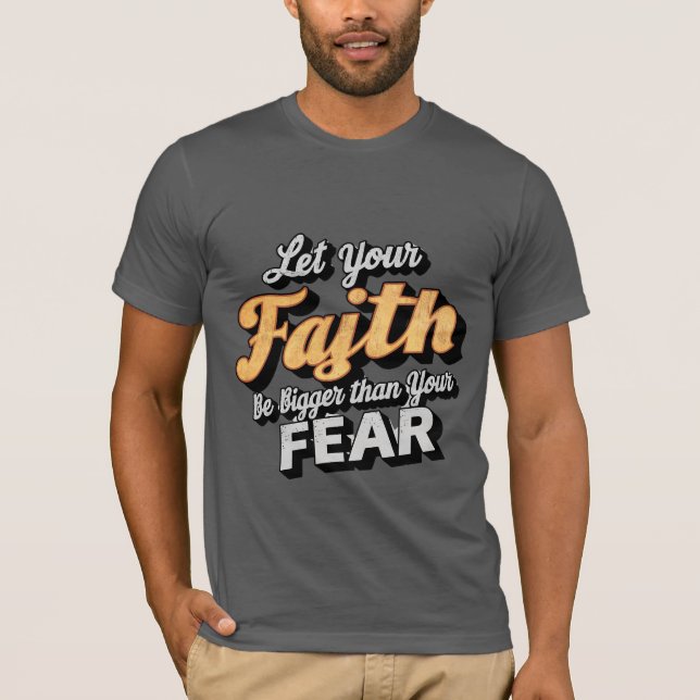 Faith Over Fear Retro Typography T-Shirt (Front)