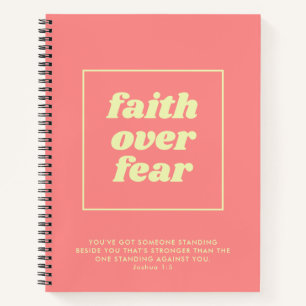 Faith Over Fear Scripture Christian Notebook