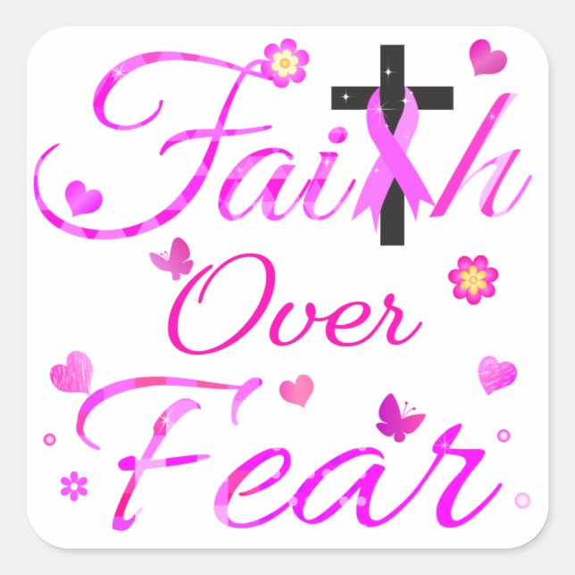 Faith Over Fear Square Sticker (Front)