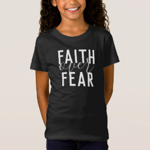 FAITH OVER FEAR T-Shirt
