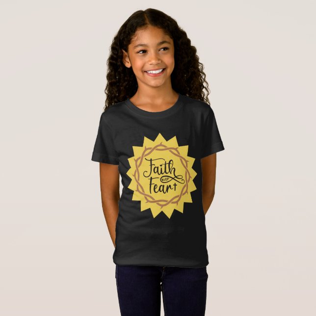 faith over fear T-Shirt (Front Full)