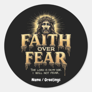 Faith Over Fear The Lord Is On My Side Classic Round Sticker