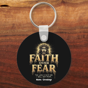 Faith Over Fear The Lord Is On My Side Key Ring