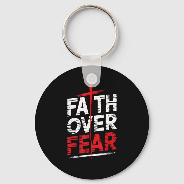 Faith Over Fear With Cross Christian Men  Key Ring (Front)