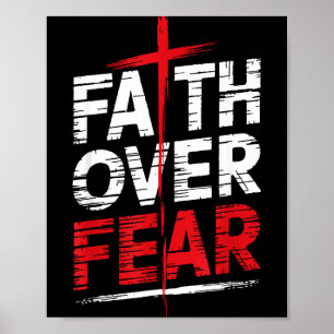 Faith Over Fear With Cross Christian Men Poster