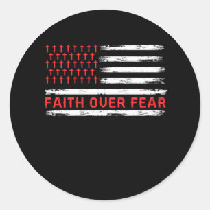 Faith Over Fears Cool Christian Cross American USA Classic Round Sticker