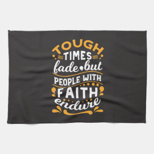 Faith Over Struggles – Motivational Religious Art Tea Towel