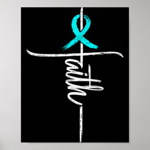 Faith Pcos Awareness Cross Christian Ribbon Teal S Poster