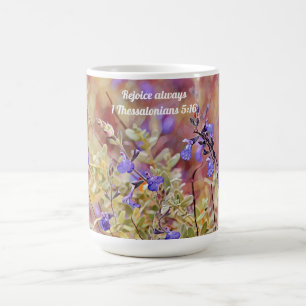 Faith Rejoice Always Flower Scripture Mug Cup