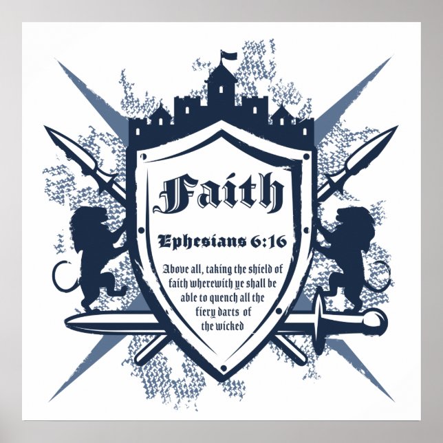 Faith Shield Christian Faith Bible Verse Ephesians Poster (Front)