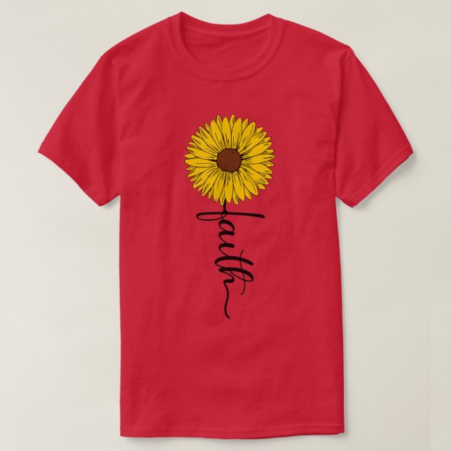 Faith sunflower cross God Believer God Lover  T-Shirt (Design Front)