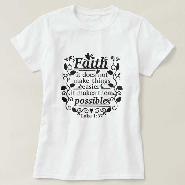FAITH T-Shirt (Design Front)