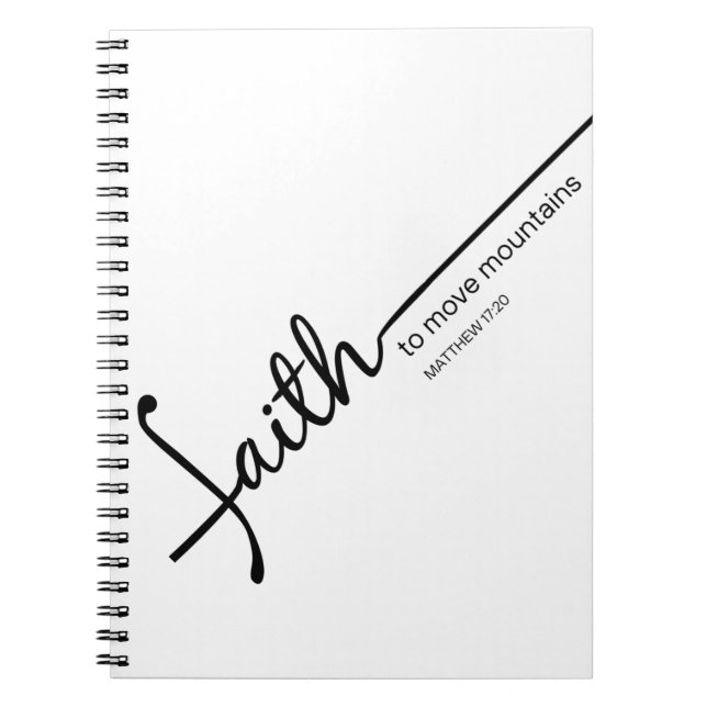 Faith to Move Mountains - Notebook (Front)
