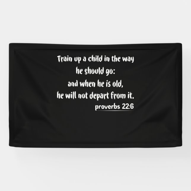 Faith Training Proverbs 22-6 Banner (Horizontal)