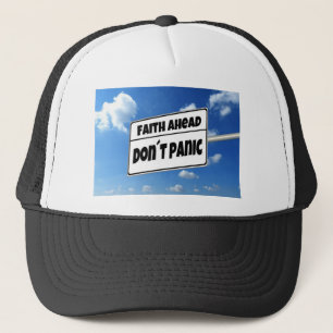 Faith ! trucker hat
