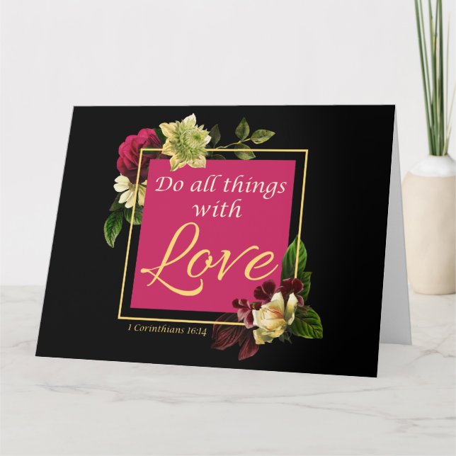 Faith Women Floral: Do All Things with Love Gift Thank You Card (Front)