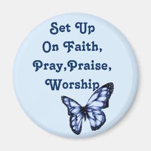 Faith,Worship_ Magnet