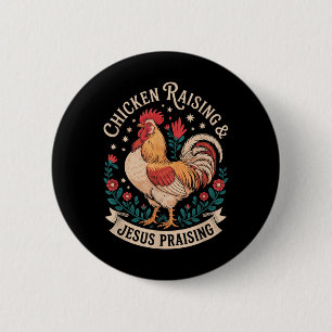 Faithful Chicken Farmer Funny Christian Retro Sayi 6 Cm Round Badge