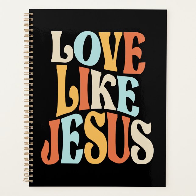 Faithful Living - Love Like Jesus  Planner (Front)
