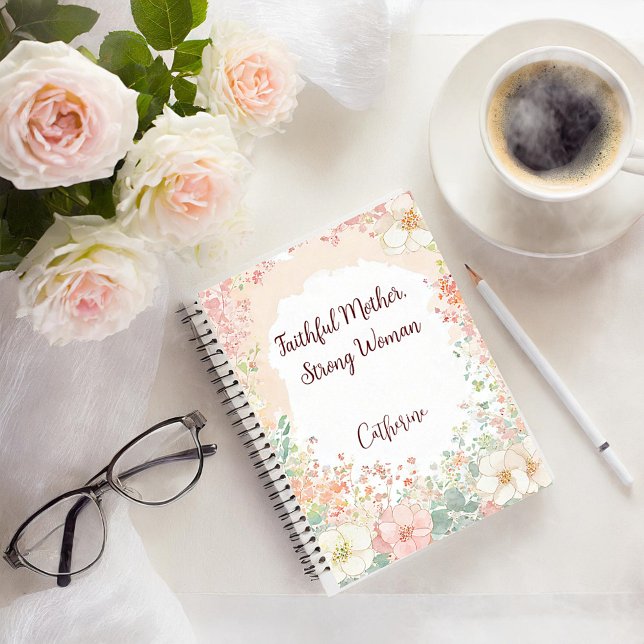 Faithful Mother, strong woman personalised Notebook (Creator Uploaded)