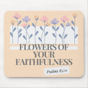 Faithfulness Mousepad