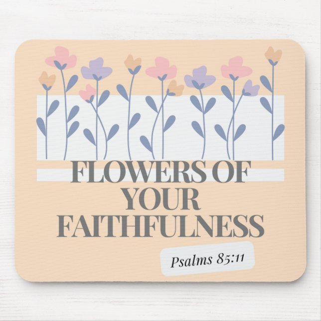 Faithfulness Mousepad (Front)