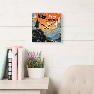 Faith's Victory: Overcomes The World Square Wall Clock