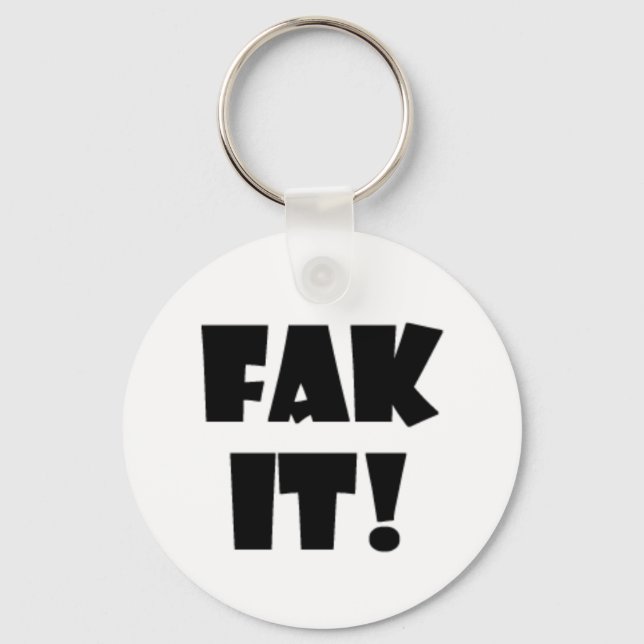 FAK IT! Keychain (Front)