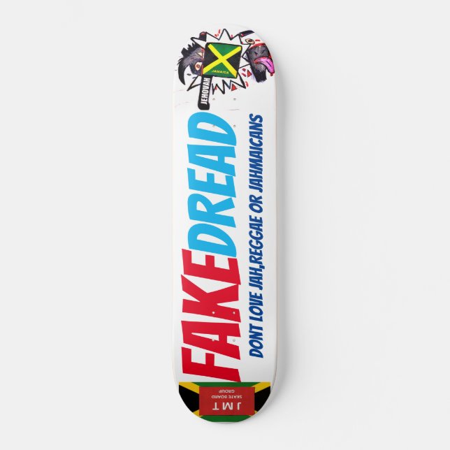 FAKE DREAD Skateboard (Front)