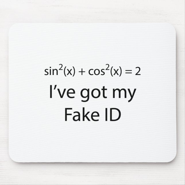 Fake ID Mouse Mat (Front)