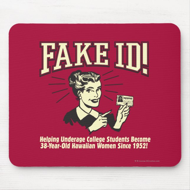 Fake ID: Underage College Hawaiian Mouse Mat (Front)