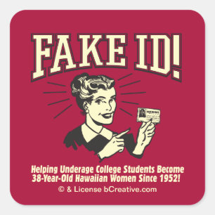 Fake ID: Underage College Hawaiian Square Sticker