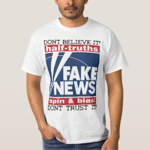 Fake News: 1/2 Truths, Spin & Bias Men's T-Shirt